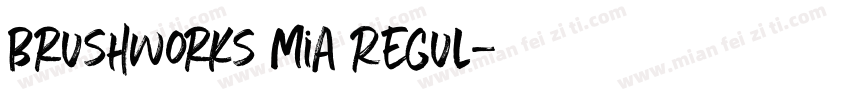 Brushworks mia Regul字体转换